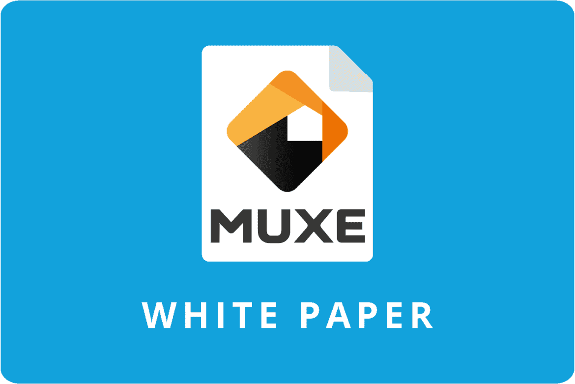 MUXE Whitepaper release final version - Whitepaper General